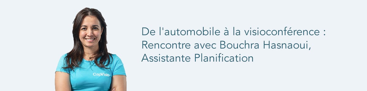 bouchra-assistante-planification-capvisio